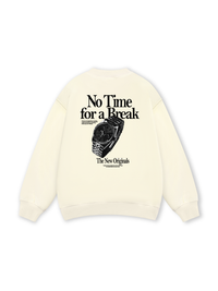 No Time For A Break Sweater