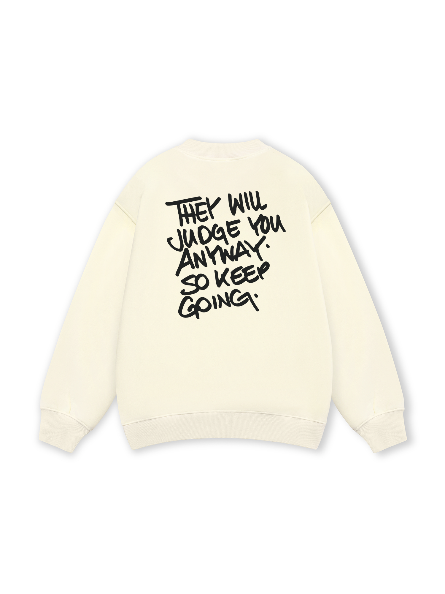 They Will Judge You Sweater