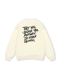 They Will Judge You Sweater
