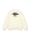 Yeah I Worked Out Sweater