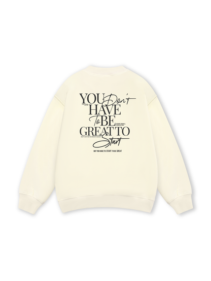 Be Bold Start Small Dream Big Sweater