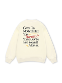 A Break Sweater