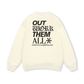 Out Work Them All Sweater