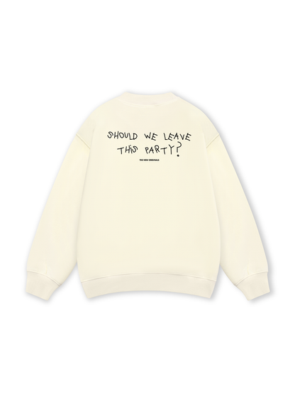 Leave The Party Sweater