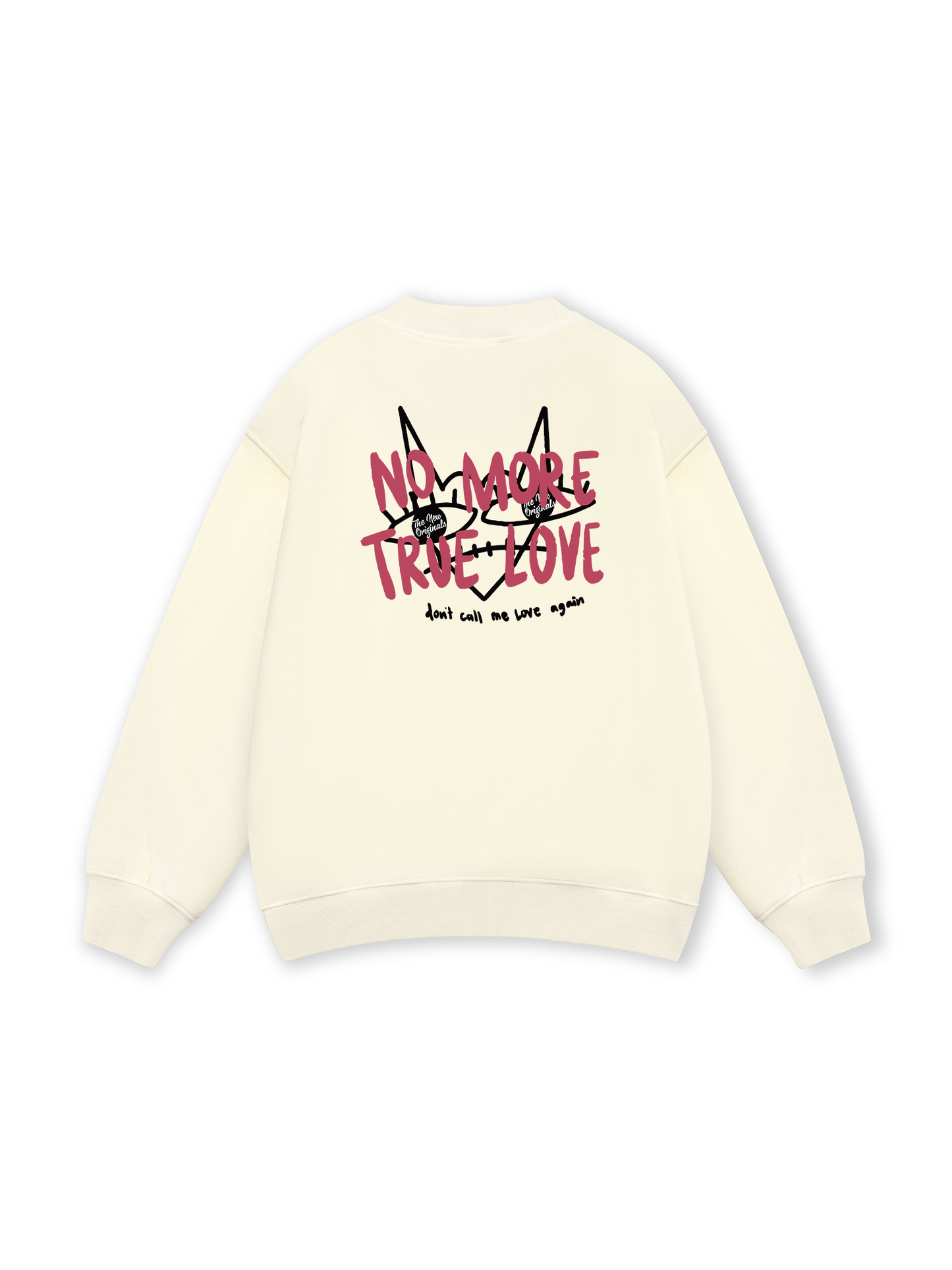 Be Bold No More True Love Sweater
