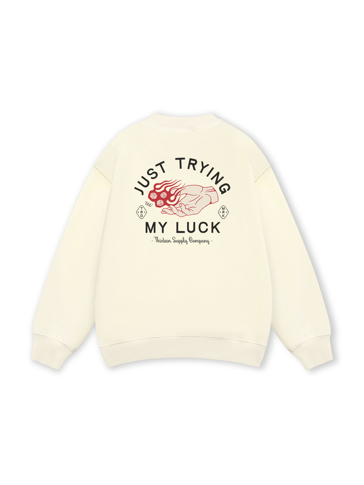 Just Trying My Luck Sweater
