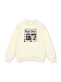 Be Bold Good News Sweater
