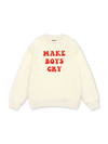 Make boys cry Sweater
