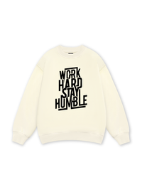 Work Hard Stay Humble Sweater