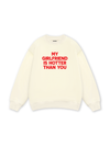 Life Vibe My Girlfriend Sweater