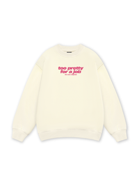 Life Vibe Too Pretty Sweater