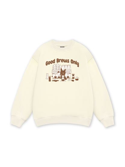 Good Brews Only Sweater