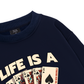Lucky Life Is A Gamble Sweater
