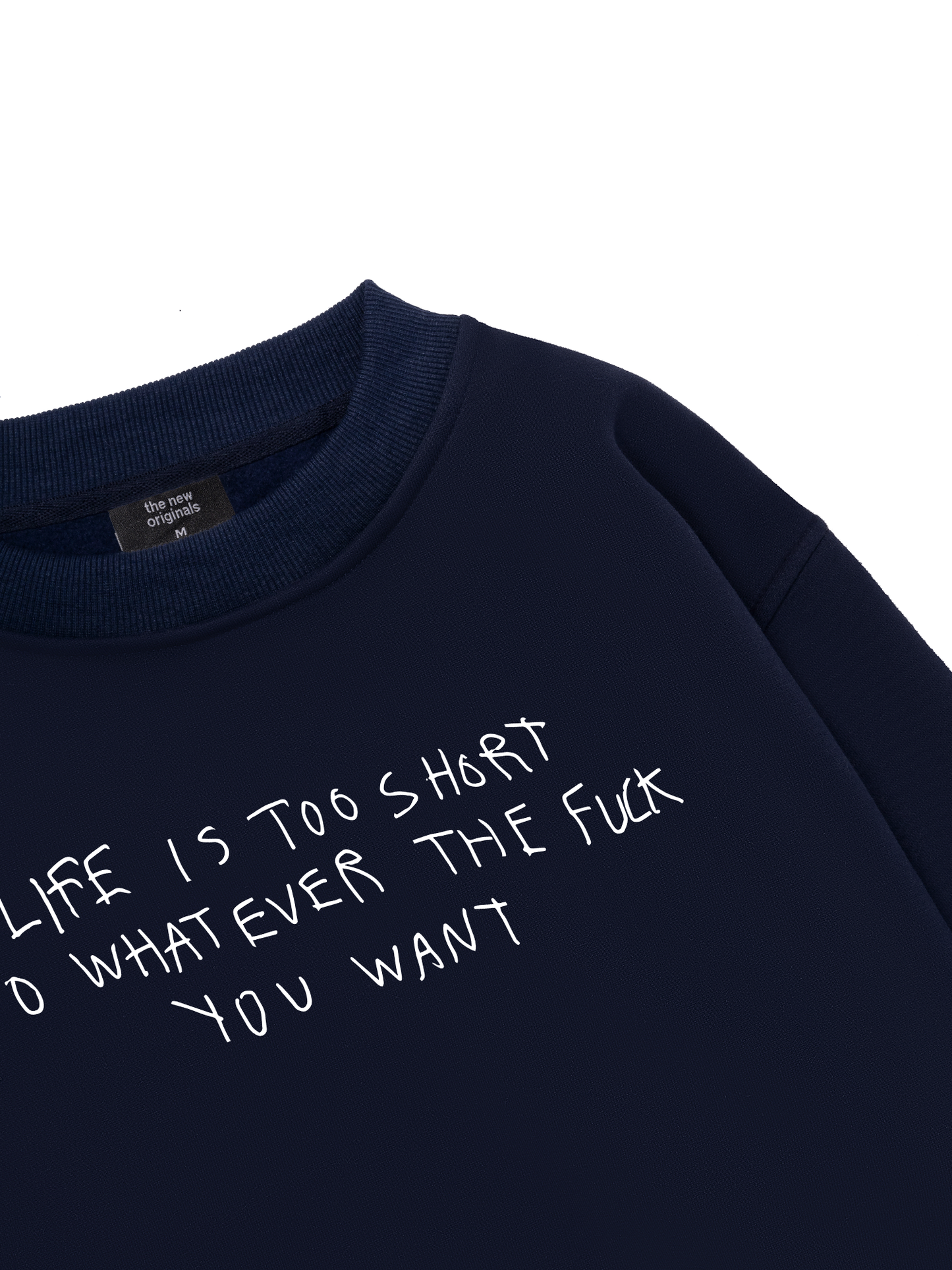 Life Is Too Short Sweater