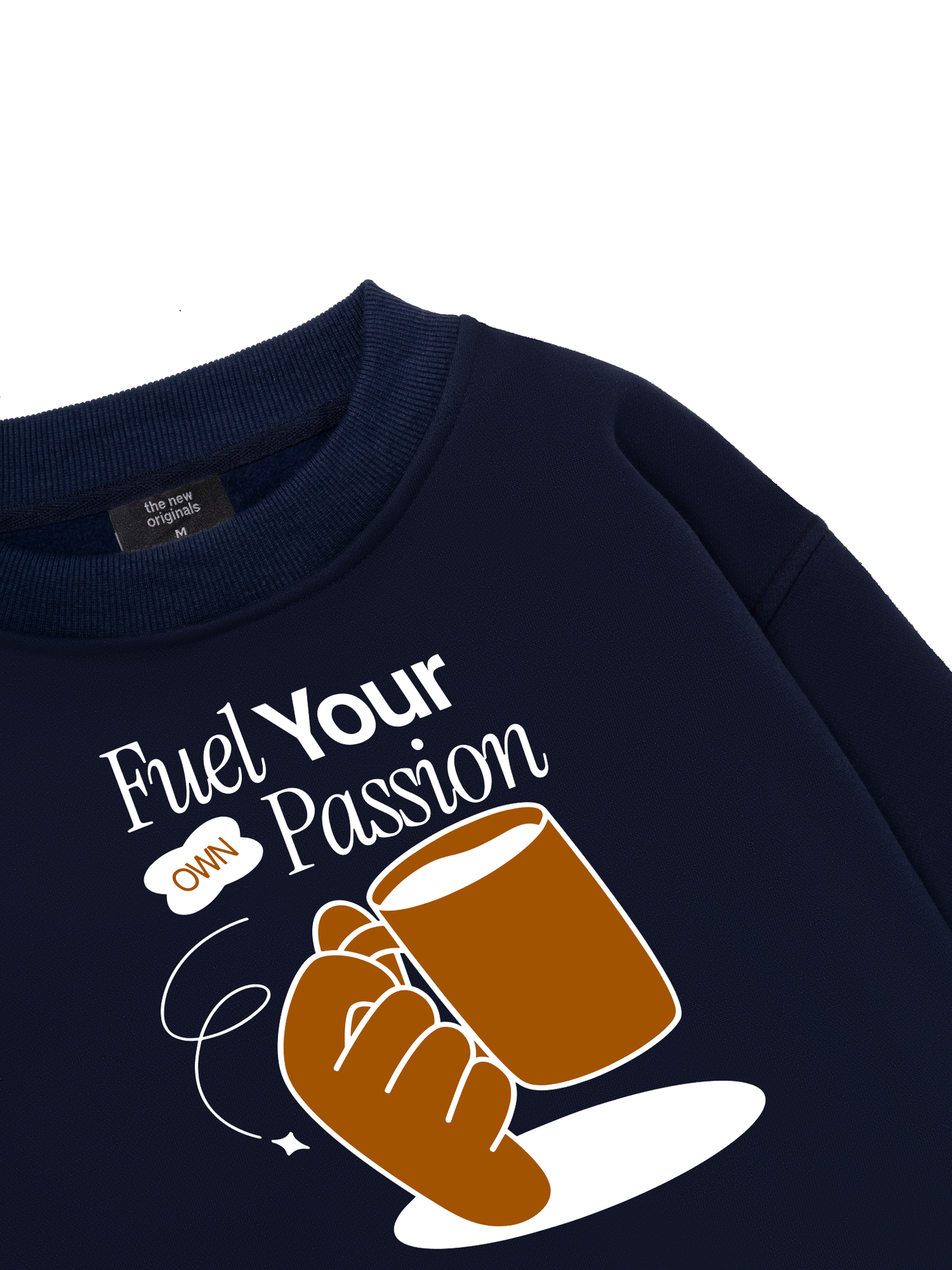 Fuel Your Own Passion Sweater