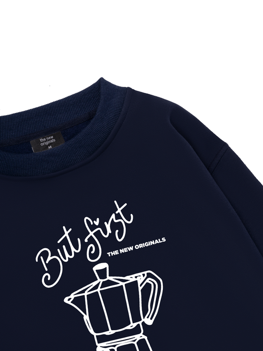 But First Coffee Sweater