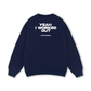 Yeah I Worked Out Sweater