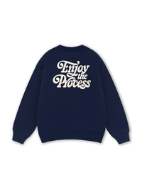 Enjoy The Process Sweater