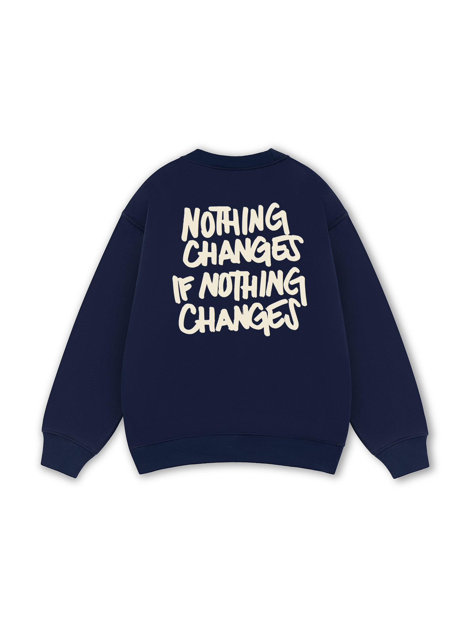 Nothing Changes Sweater