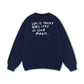 Life Is Tricky Sweater