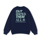 Out Work Them All Sweater