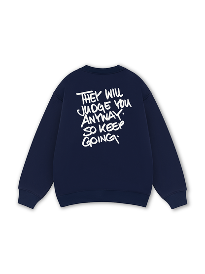 They Will Judge You Sweater