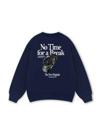 No Time For A Break Sweater
