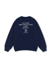 Let's Drink Coffee Sweater