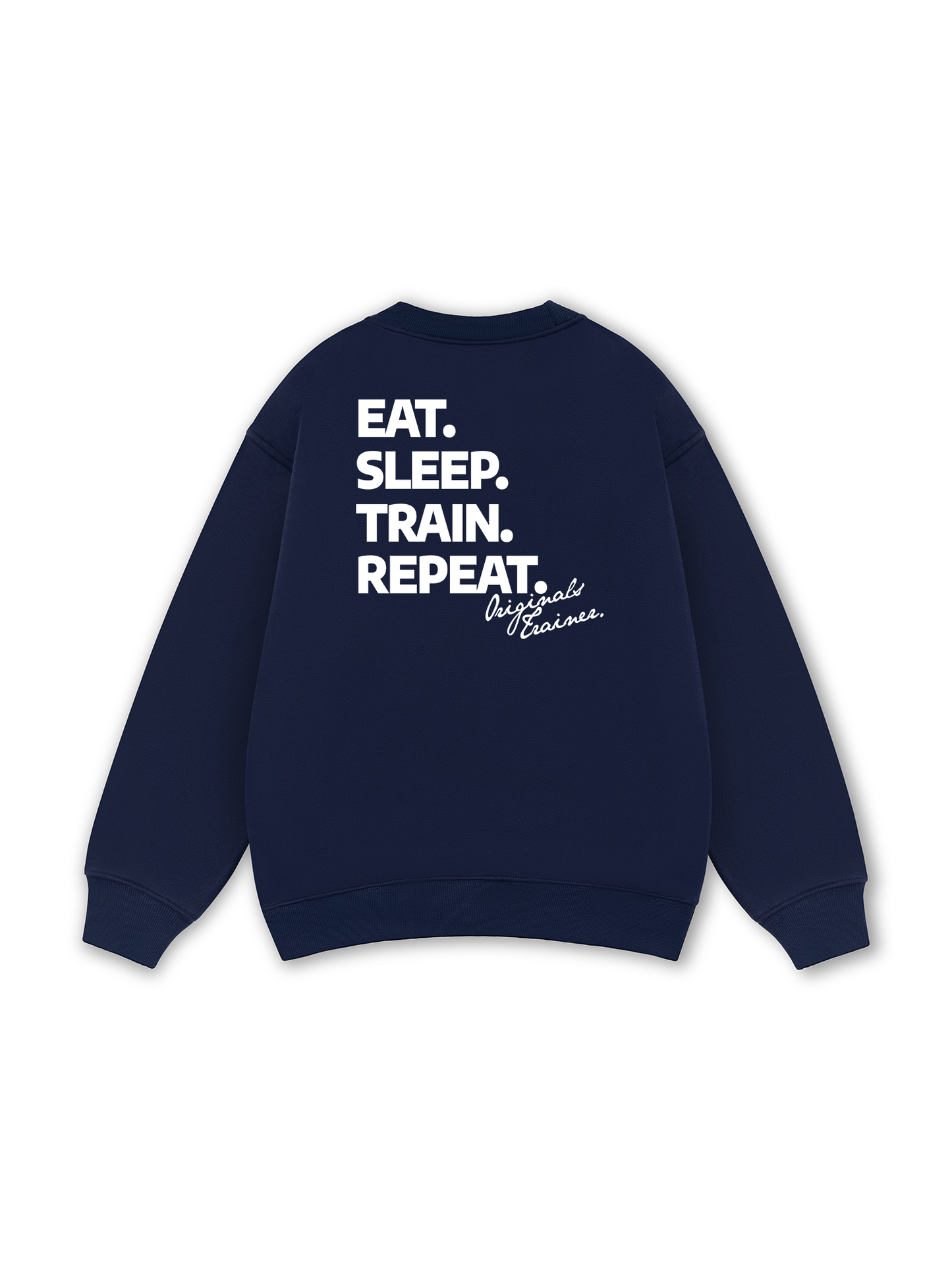 Eat Sleep Train Repeat Sweater