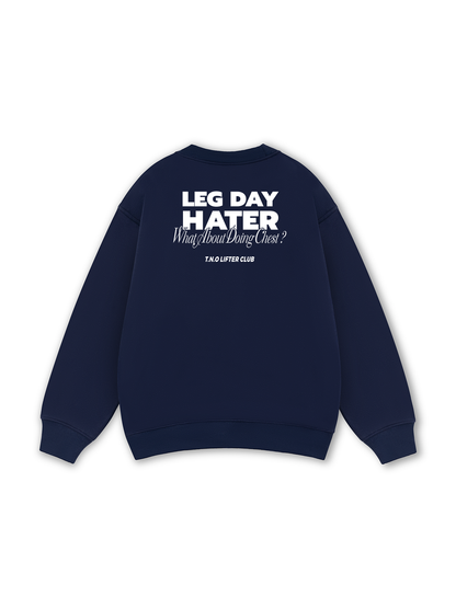 Leg Day Sweater