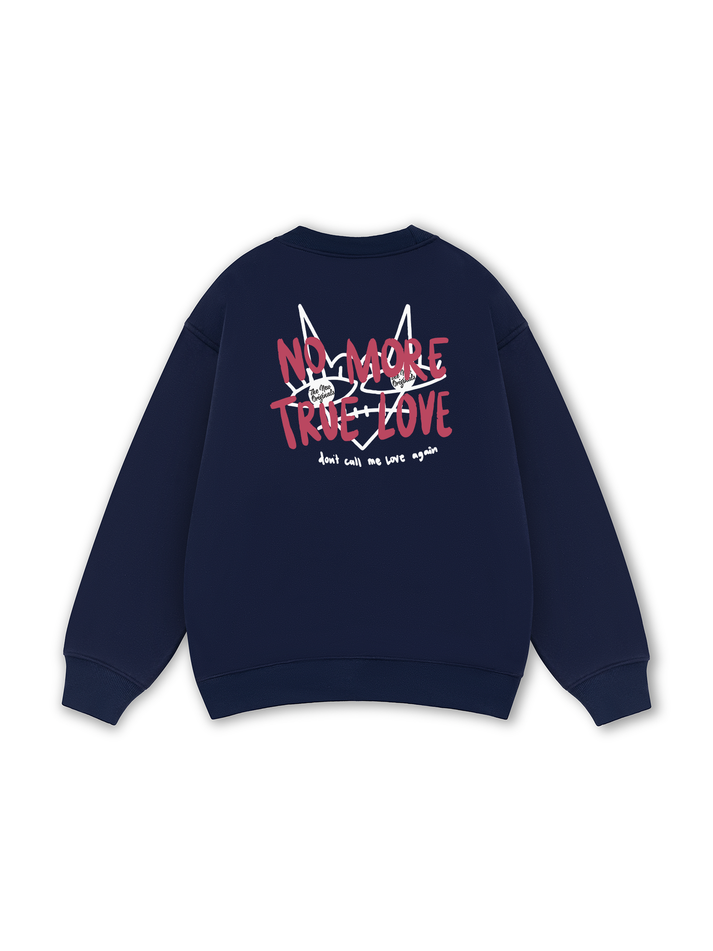 Be Bold No More True Love Sweater