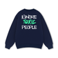 Ignore Toxic People Sweater
