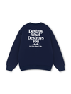 Life Vibe Destroy What Destroy You Sweater