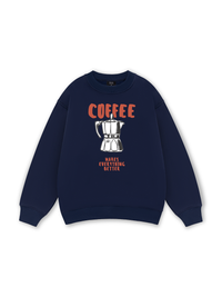 Makes Everything Better Sweater