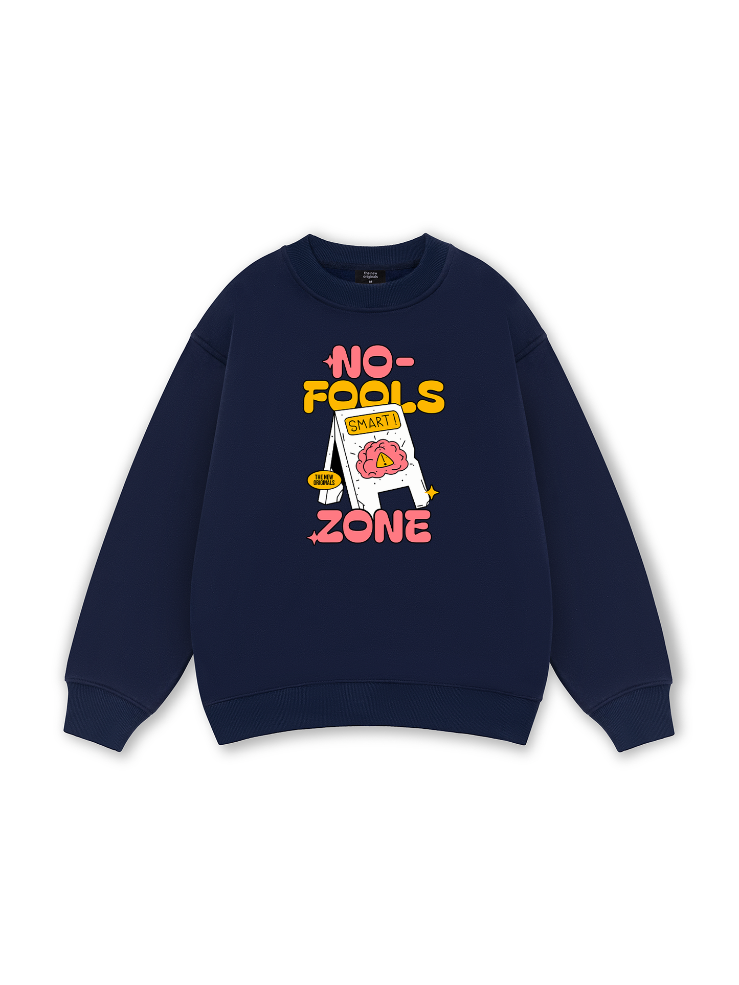 Be Bold No Fools Zone Sweater