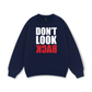 Don_t Look Back Sweater