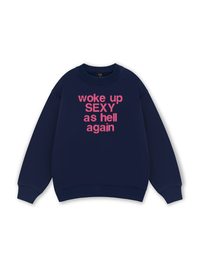 Life Vibe Woke Up Sweater