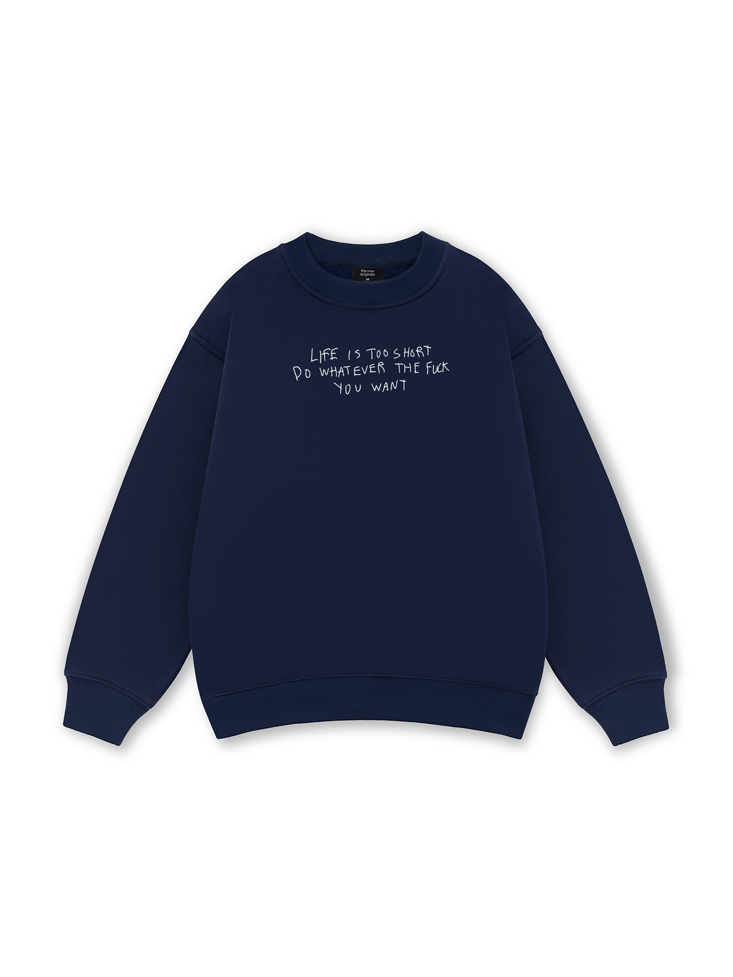 Life Is Too Short Sweater