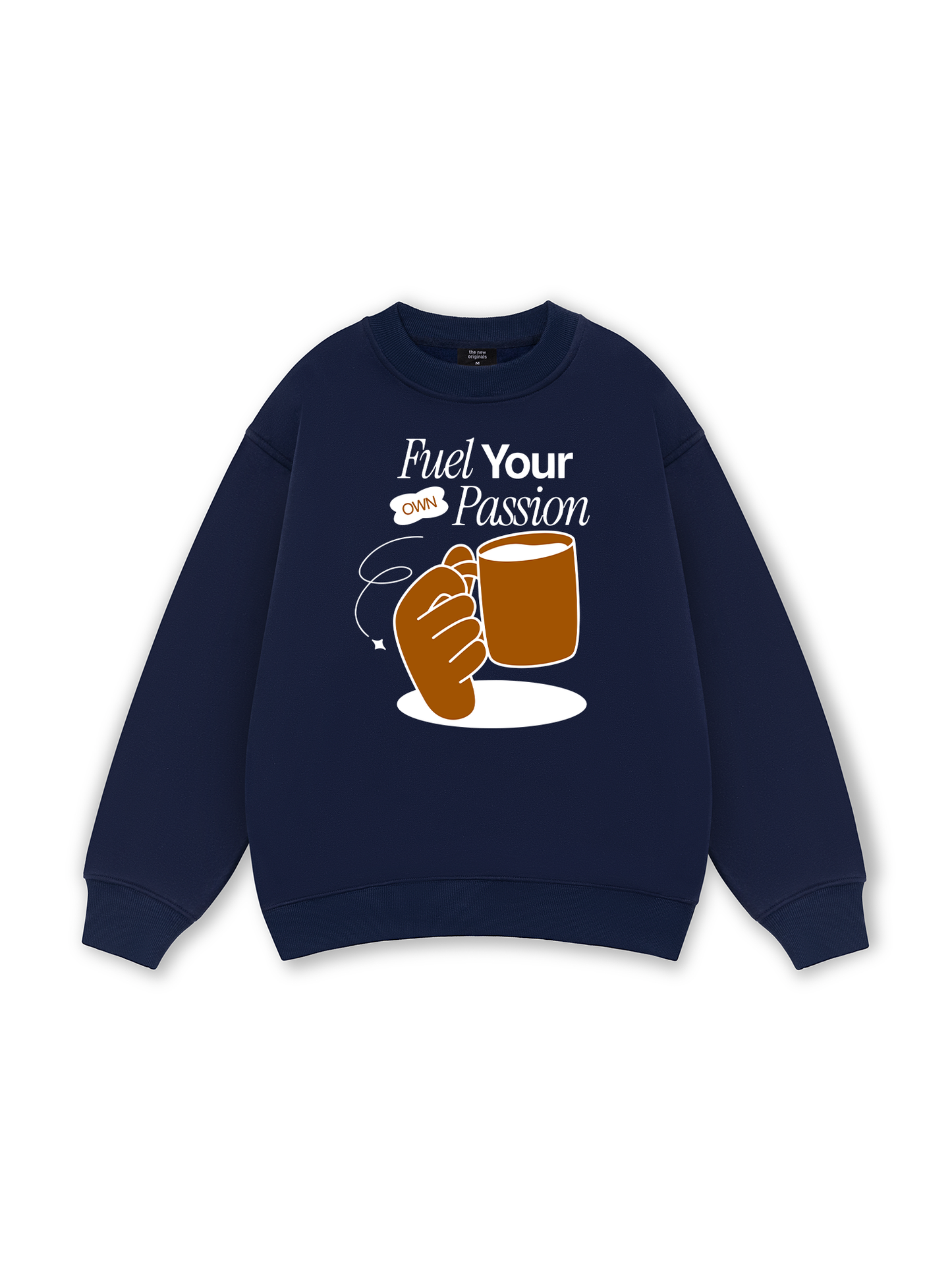 Fuel Your Own Passion Sweater