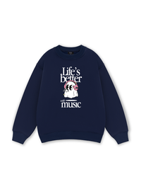 Life_s Better With Music Sweater