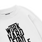 Work Hard Stay Humble Sweater