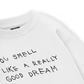 Good Dream Sweater