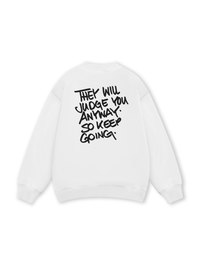 They Will Judge You Sweater