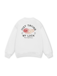 Just Trying My Luck Sweater