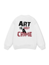Be Bold Art Is Not A Crime Sweater