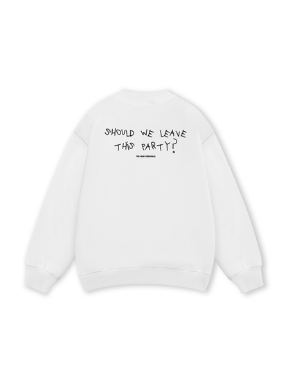 Leave The Party Sweater