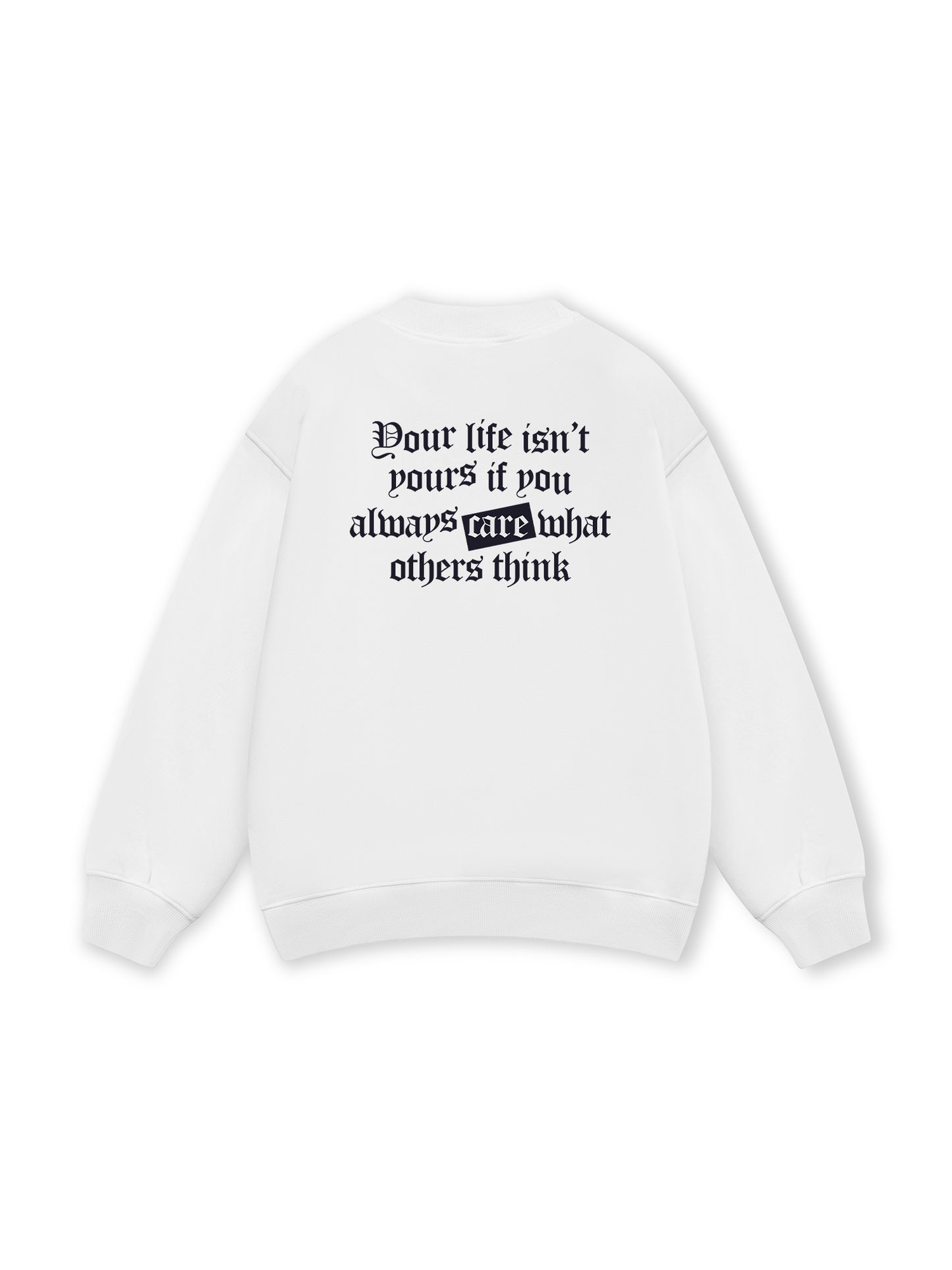 Be Bold Your Life Isn_t Your Sweater