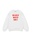 Make boys cry Sweater