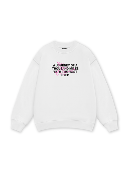 Be Bold The First Step Sweater