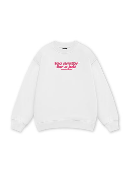 Life Vibe Too Pretty Sweater